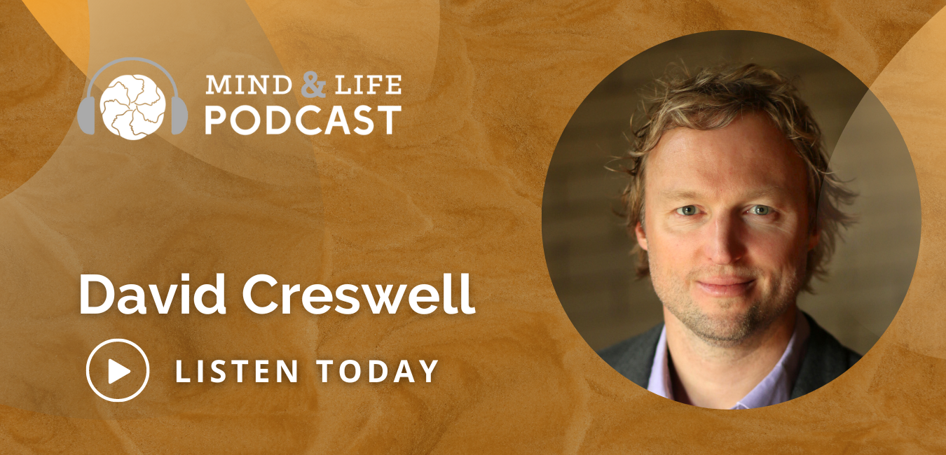 David Creswell Exploring Equanimity Mind & Life Podcast